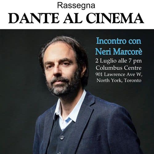 Dante al Cinema Toronto ospita il regista e attore Neri Marcorè con Zamora