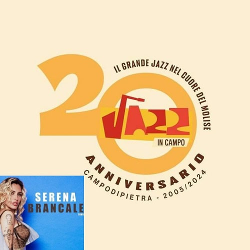 Jazz in Campo Campodipietra, Serena Brancale e altre celebrità per la XX edizione del Festival