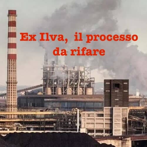 Ex Ilva annullata sentenza di primo grado, trasmessi gli atti alla procura di Potenza