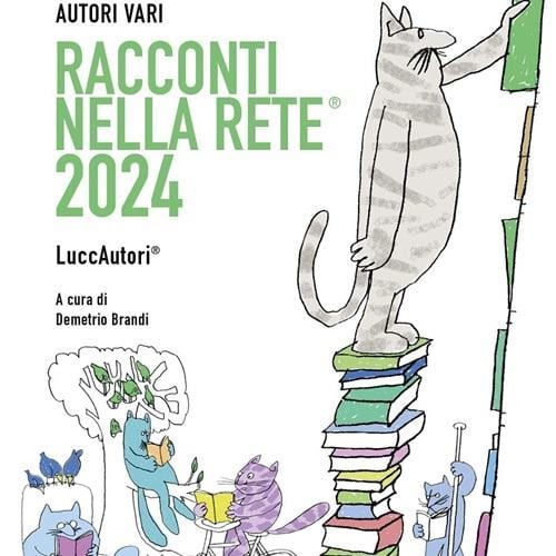 Racconti nella rete 2024. Chiude a Lucca la XXX edizione del Premio Letterario firmato Brandi