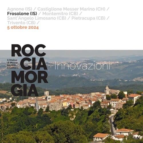 Rocciamorgia Arte Cultura festival da Frosolone a Trivento