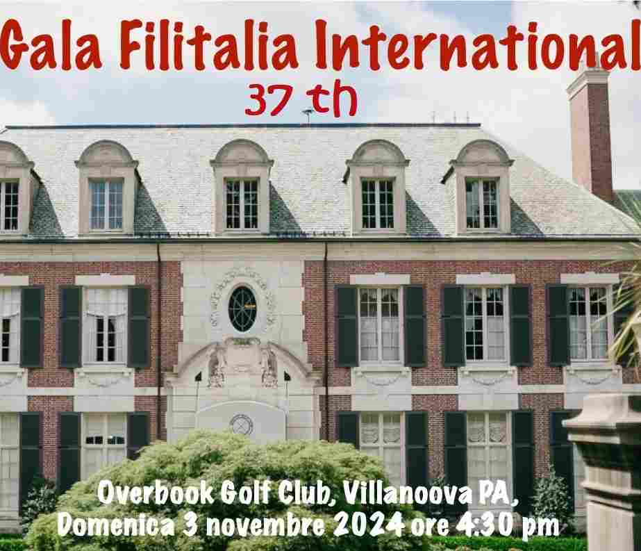 XXXVII Gala Filitalia International a Philadelphia. Delegati da tutto il mondo