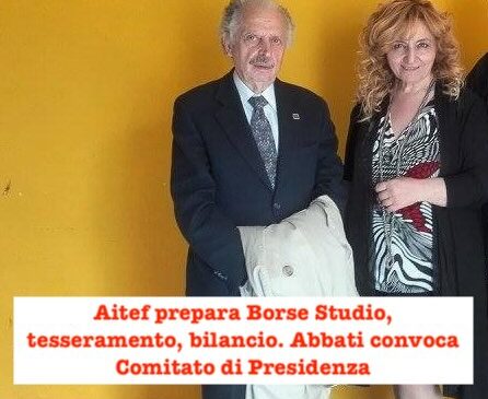 Aitef prepara Borse Studio, tesseramento, bilancio. Abbati convoca Comitato di Presidenza