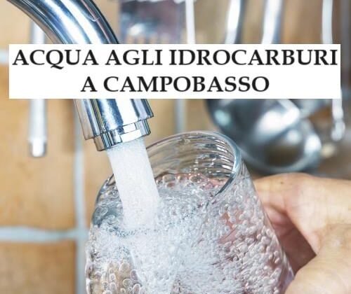 Campobasso idrocarburi nell’acqua, richiesto accesso agli atti a Molise Acque, Grimm, e Asrem