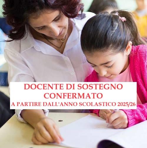 Docente di sostegno confermato già dalla prossima estate, via libera da parte del ministro Valditara