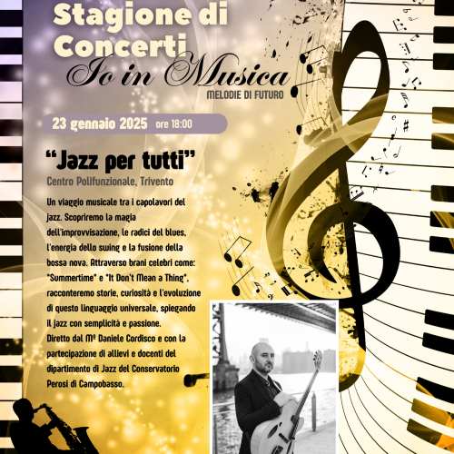 Jazz a Trivento tra Blues e Swing. Il Conservatorio Perosi per l’Istituto Scarano