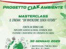 Progetto Ciak Ambiente masterclass il cinema: “un’invenzione senza futuro”